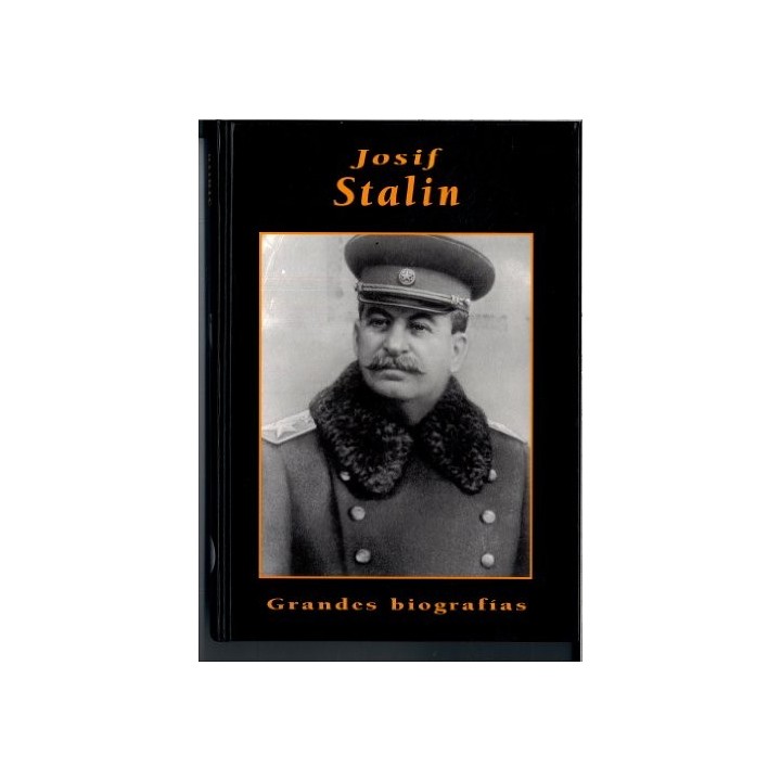 Grandes Biografias Josif Stalin